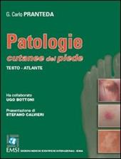 Patologie cutanee del piede. Testo-atlante