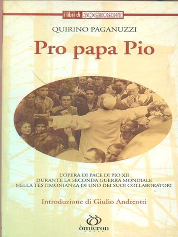 Pro Papa Pio XII  - Libro Nuova Omicron 1998 | Libraccio.it