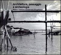 Architettura, paesaggio e archeologia. 2º Seminario internazionale di progettazione (Miseno)  - Libro CLEAN 1999, Napoli e la Campania | Libraccio.it