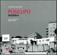 Posillipo moderna - Cherubino Gambardella - Libro CLEAN 1999, Napoli e la Campania | Libraccio.it