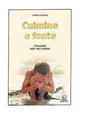 Culmine e fonte. L'Eucaristia nel "Catechismo della Chiesa Cattolica" e il rito del Culto Eucaristico