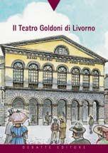 Il Teatro Goldoni - Fulvio Venturi - Libro Debatte 2006, Percorsi nella storia | Libraccio.it