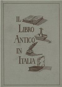 Il libro antico in Italia. Schede e quotazioni. Vol. 2  - Libro Osservatorio Libri 1998 | Libraccio.it