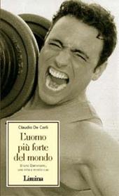 L'uomo più forte del mondo