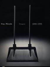 King-Miranda designers (1990-1995). Ediz. italiana, inglese e spagnola