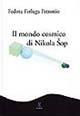 Il mondo cosmico di Nikola Sôp. Vita e opere di un poeta metafisico