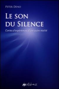 Le son du silence - Peter Deno - Libro Ass. Multimage 2008 | Libraccio.it