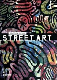 Street art - Claudia Galal - Libro Auditorium 2009, Rumori | Libraccio.it