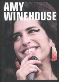 Amy Winehouse. Ediz. illustrata  - Libro Auditorium 2011, Rumori | Libraccio.it