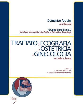 Trattato di ecografia in ostetricia e ginecologia  - Libro Poletto Editore 2002 | Libraccio.it