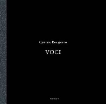 Voci. Ediz. italiana e francese - Carmelo Bongiorno - Libro Postcart Edizioni 2010, Fotografia | Libraccio.it