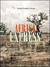 Africa express. Ediz. illustrata