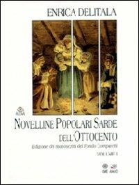 Novelline popolari sarde dell'Ottocento - Enrica Delitala - Libro AM&D 1999, Agorà | Libraccio.it