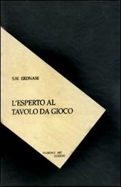 L' esperto al tavolo da gioco. Tecniche dei bari e giochi di prestigio