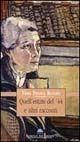 Quell'estate del '44 e altri racconti - Vera Franci Riggio - Libro Florence Art Edizioni 2000, Le sibille | Libraccio.it