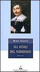 Gli annali del nosocomio - Mario Serafini - Libro Florence Art Edizioni 2004, Le sibille | Libraccio.it