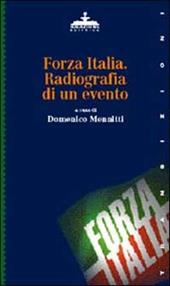 Forza Italia: radiografia di un evento