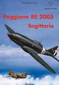 Reggiane Re 2005 - Maurizio Di Terlizzi - Libro IBN 2011, Icaro moderno. Professionale e storica | Libraccio.it