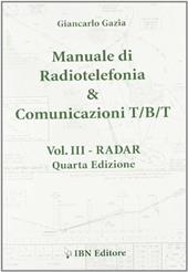 Manuale di radiotelefonia e comunicazioni TBT. Vol. 3