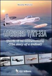 Lockheed T/RT-33A. Storia di un addestratore