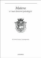 Matera e i suoi dintorni psicologici. 50 artisti incisori contemporanei. Catalogo della mostra  - Libro Altrimedia 1996, Cataloghi d'arte | Libraccio.it