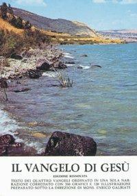 Il vangelo di Gesù - Enrico Galbiati - Libro ISG Edizioni 1991, La storia della salvezza | Libraccio.it