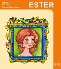 Ester - Antonio Villa - Libro ISG Edizioni 2000, Le storie di don Villa | Libraccio.it