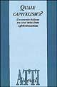 Quale capitalismo? L'economia italiana tra crisi dello Stato e globalizzazione