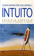 Intuito - Patricia Einstein - Libro Sperling & Kupfer 2000, Hera saggistica | Libraccio.it