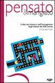 Pensato & mangiato. Il cibo nel vissuto e nell'immaginario degli italiani del XXI secolo - Daniele Tirelli - Libro Agra 2012, Idee & strumenti per il marketing | Libraccio.it
