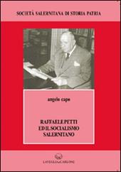 Raffaele Petti ed il socialismo salernitano