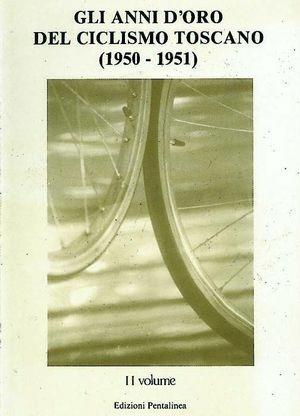 Gli anni d'oro del ciclismo pratese - Aldo Capanni, Franco Cervellati - Libro Pentalinea 2000 | Libraccio.it