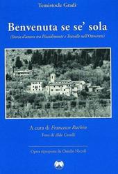 Benvenuta se sé sola. Storia d'amore tra Pizzidimonte e Travalle nell'800