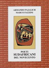 Poeti sudafricani del Novecento. Testo inglese a fronte