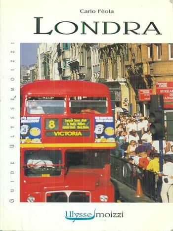 Londra - Carlo Feola - Libro Shendene & Moizzi 1998 | Libraccio.it