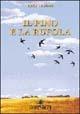 Il pino e la rufola - Ezio Taddei - Libro Spoon River 2008, Le rondini | Libraccio.it