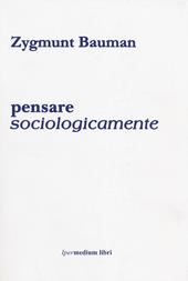 Pensare sociologicamente
