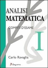 Analisi matematica 1. Compiti d'esame