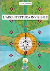 L' architettura invisibile