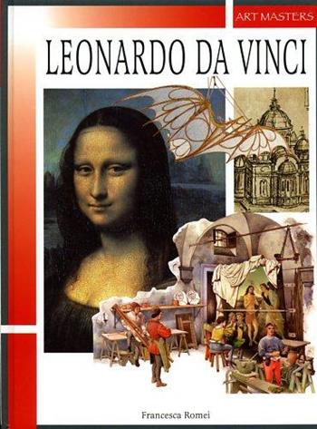 Leonardo - Francesca Romei - Libro La Biblioteca 2003, Basic/arte & arti | Libraccio.it