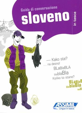 Lo sloveno in tasca - Alois Wiesler - Libro Assimil Italia 2016, Assimil evasioni | Libraccio.it