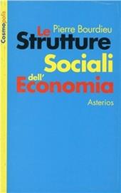 Le strutture sociali dell'economia