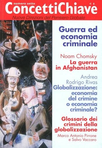 Guerra ed economia criminale - Noam Chomsky - Libro Asterios 2002, Concetti chiave | Libraccio.it
