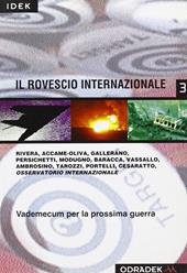 Il rovescio internazionale. Vademecum per la prossima guerra