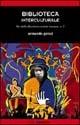 Biblioteca interculturale. Via della decolonizzazione europea. Vol. 2 - Armando Gnisci - Libro Odradek 2004, Collana rossa. Culture sul margine | Libraccio.it