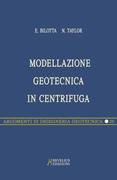 Modellazione geotecnica in centrifuga