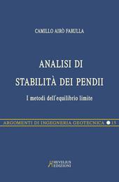 Analisi di stabilità dei pendii pocket. I metodi dell'equilibrio limite