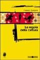 La regola della cattura - Fabrizio Canciani - Libro Todaro 2004, Impronte | Libraccio.it