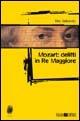 Mozart: delitti in re maggiore - Tito Gilberto - Libro Todaro 2006, Impronte | Libraccio.it