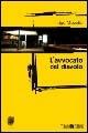 L'avvocato del diavolo - Ugo Mazzotta - Libro Todaro 2006, Impronte | Libraccio.it